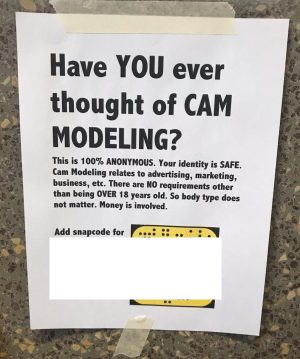 Unapproved cam modeling posters appeared on the South Dakota State campus on Wednesday, September 4. The posters call for students to add a Snapchat account.