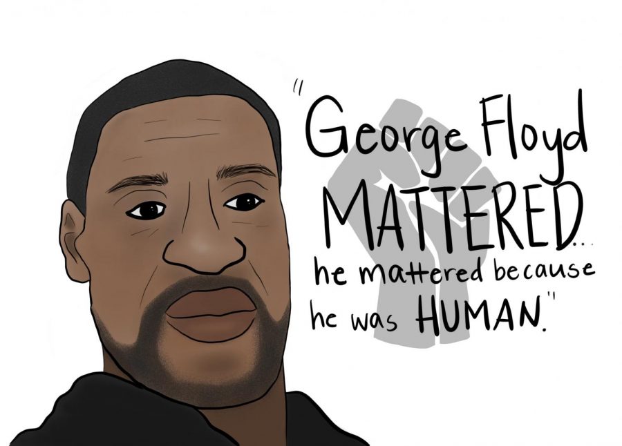 George Floyd mattered... he mattered because he was human. –Minnesota Attorney General, Keith Ellison